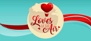 Loves in the Air